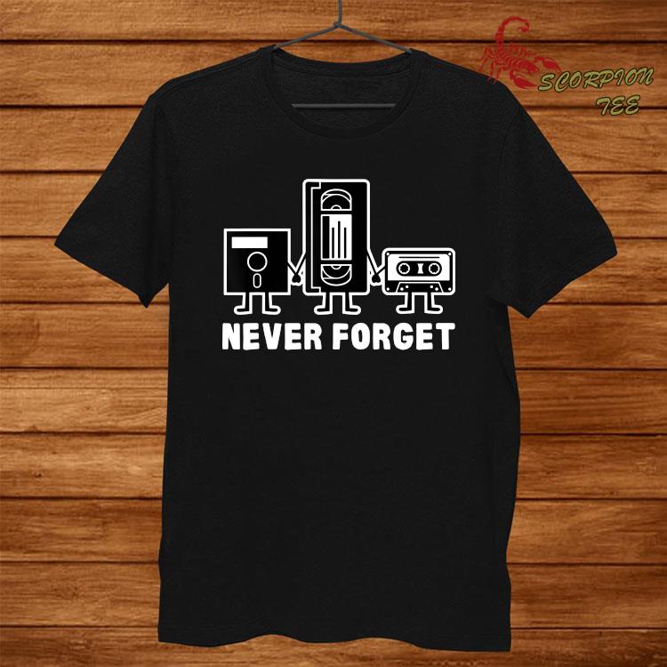 never forget cassette tape shirt