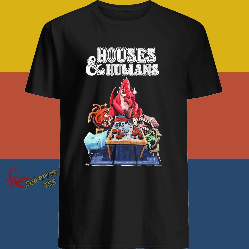 houses and humans shirt