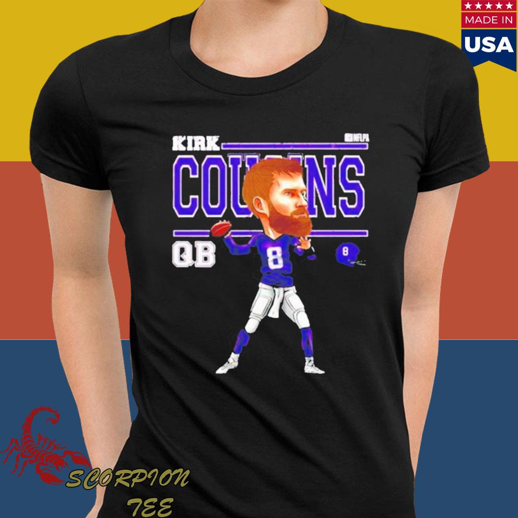 Kirk Cousins You Fuck Like That Minnesota Vikings Shirt, hoodie, sweater,  long sleeve and tank top