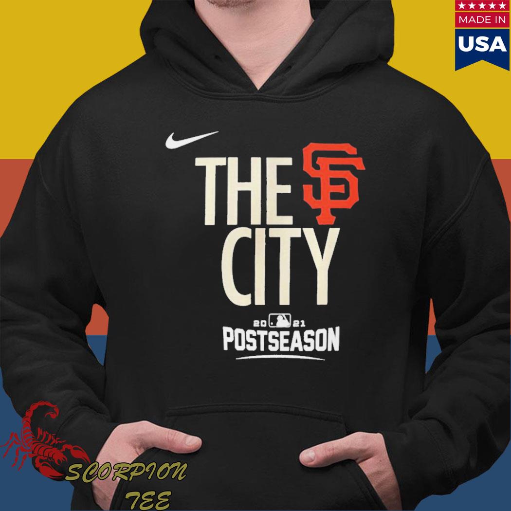 San francisco giants the city 2021 postseason shirt, hoodie, tank top,  sweater and long sleeve t-shirt