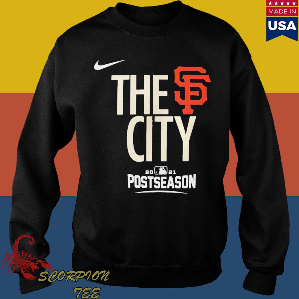 San Francisco Giants The City 2021 Postseason Shirt,Sweater, Hoodie, And  Long Sleeved, Ladies, Tank Top