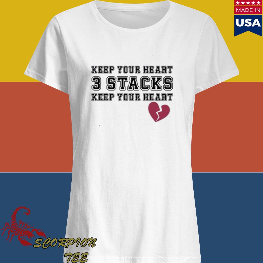 keep your heart 3 stacks t shirt