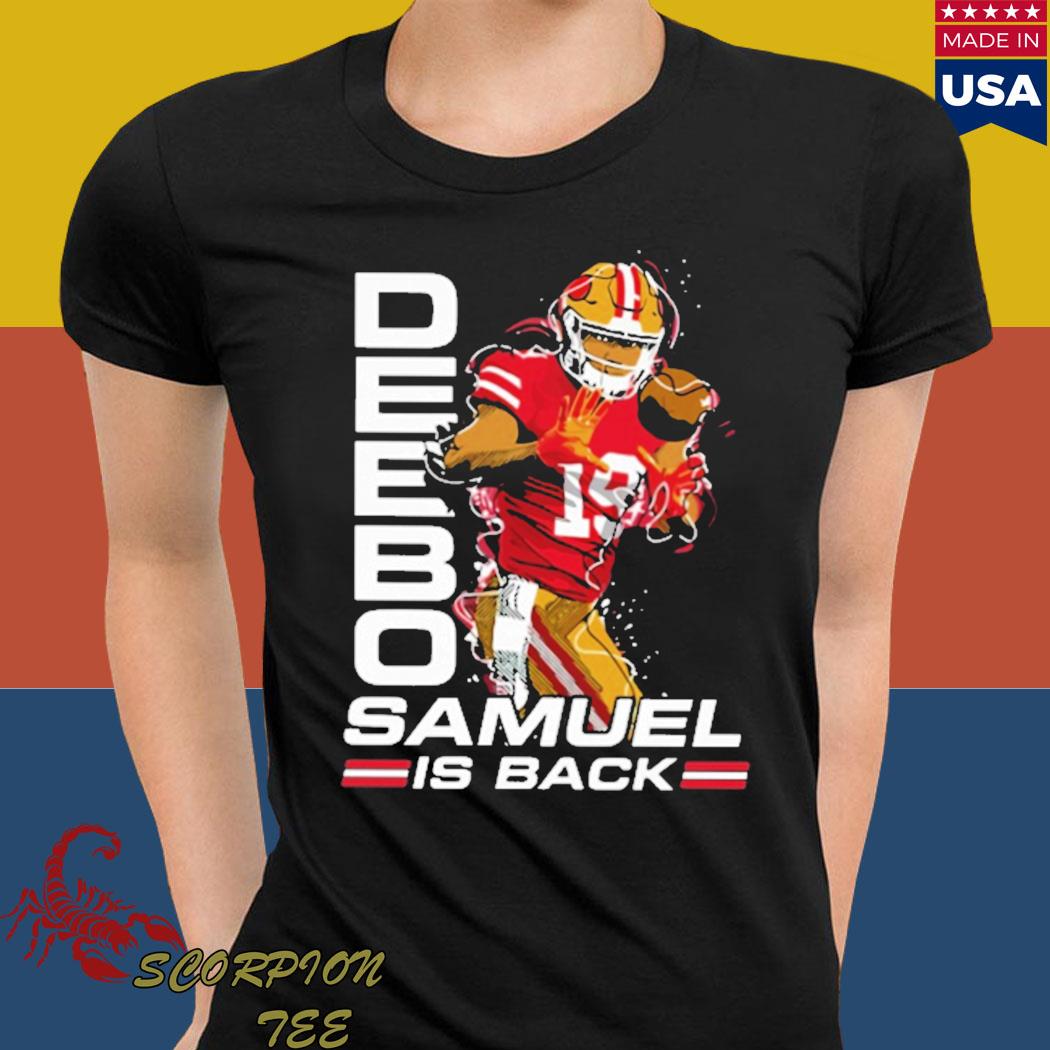 Official Deebo Samuel wide back shirt, hoodie, sweater, long