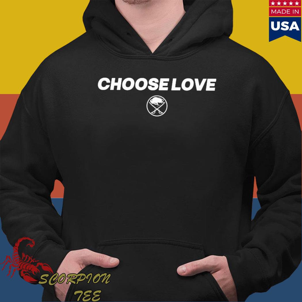 Choose Love Buffalo T-Shirt, hoodie, sweater, long sleeve and tank top