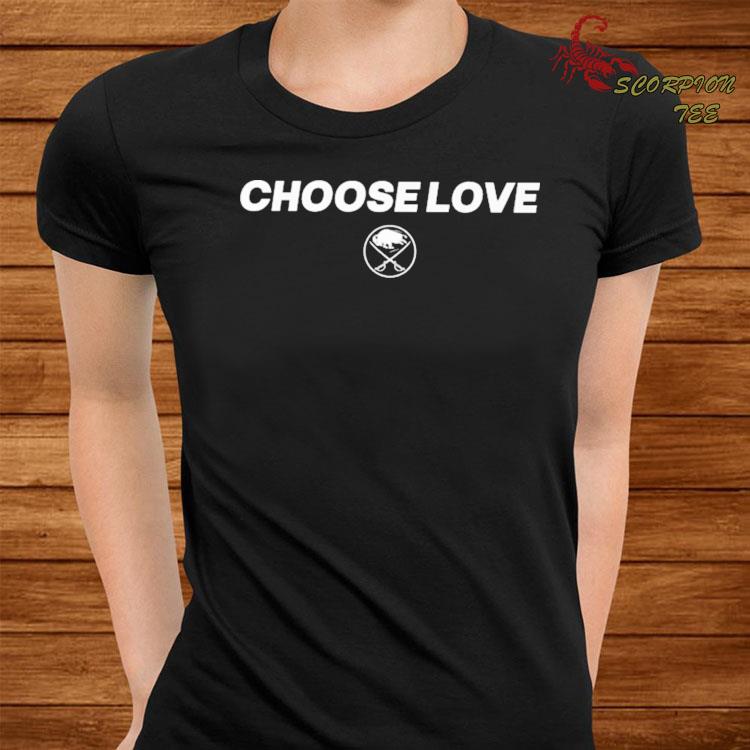 Choose Love Buffalo T-Shirt, hoodie, sweater, long sleeve and tank top