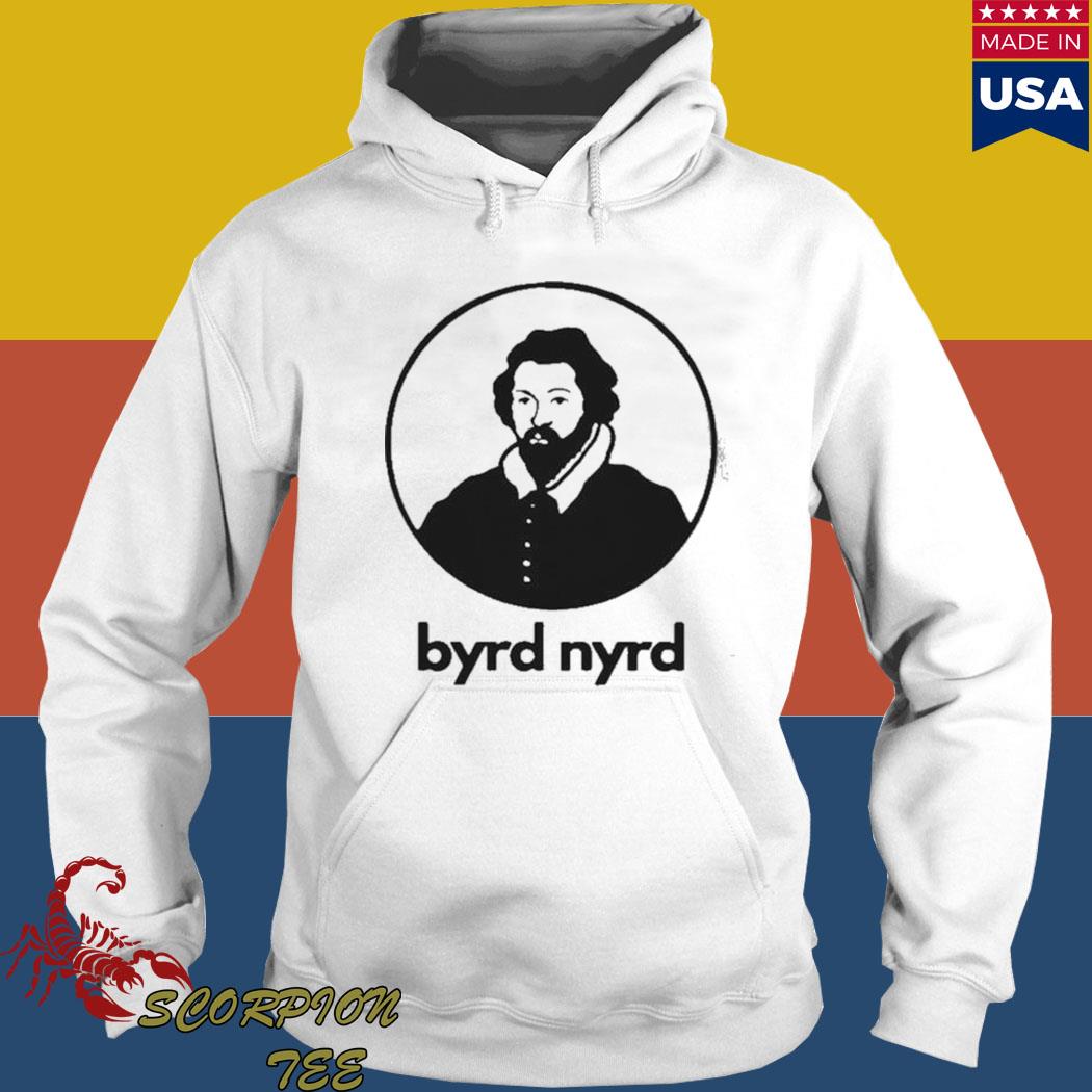 Official byrd nyrd T-s Hoodie