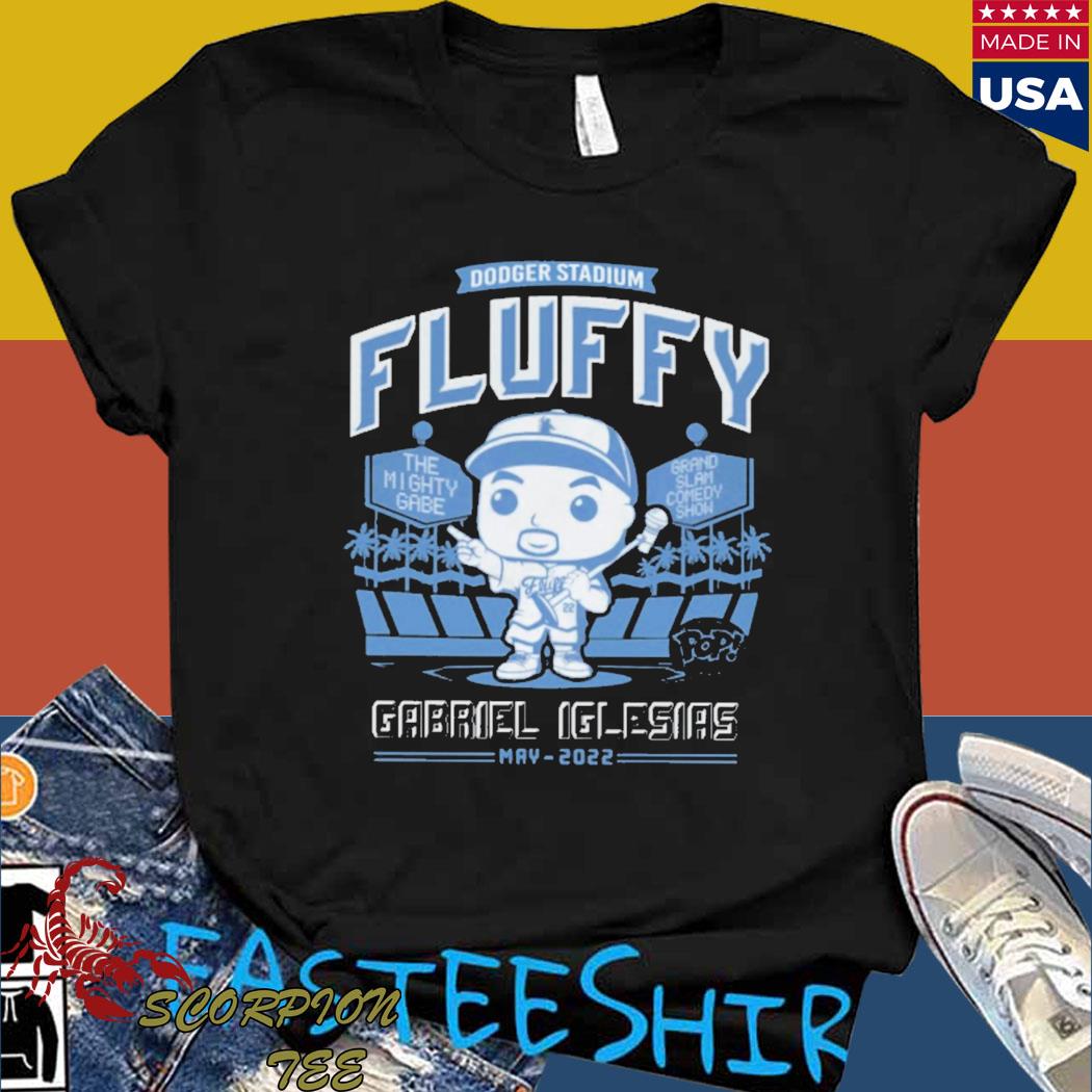 Dodger Stadium Fluffy Gabriel Iglesias May 2022 T-shirt, hoodie