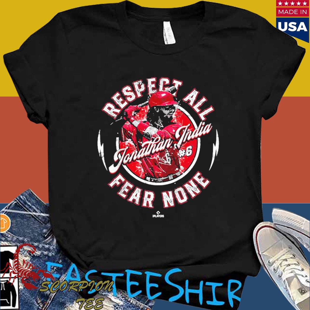 Respect All Fear None Jonathan India Cincinnati MLBPA T-Shirt