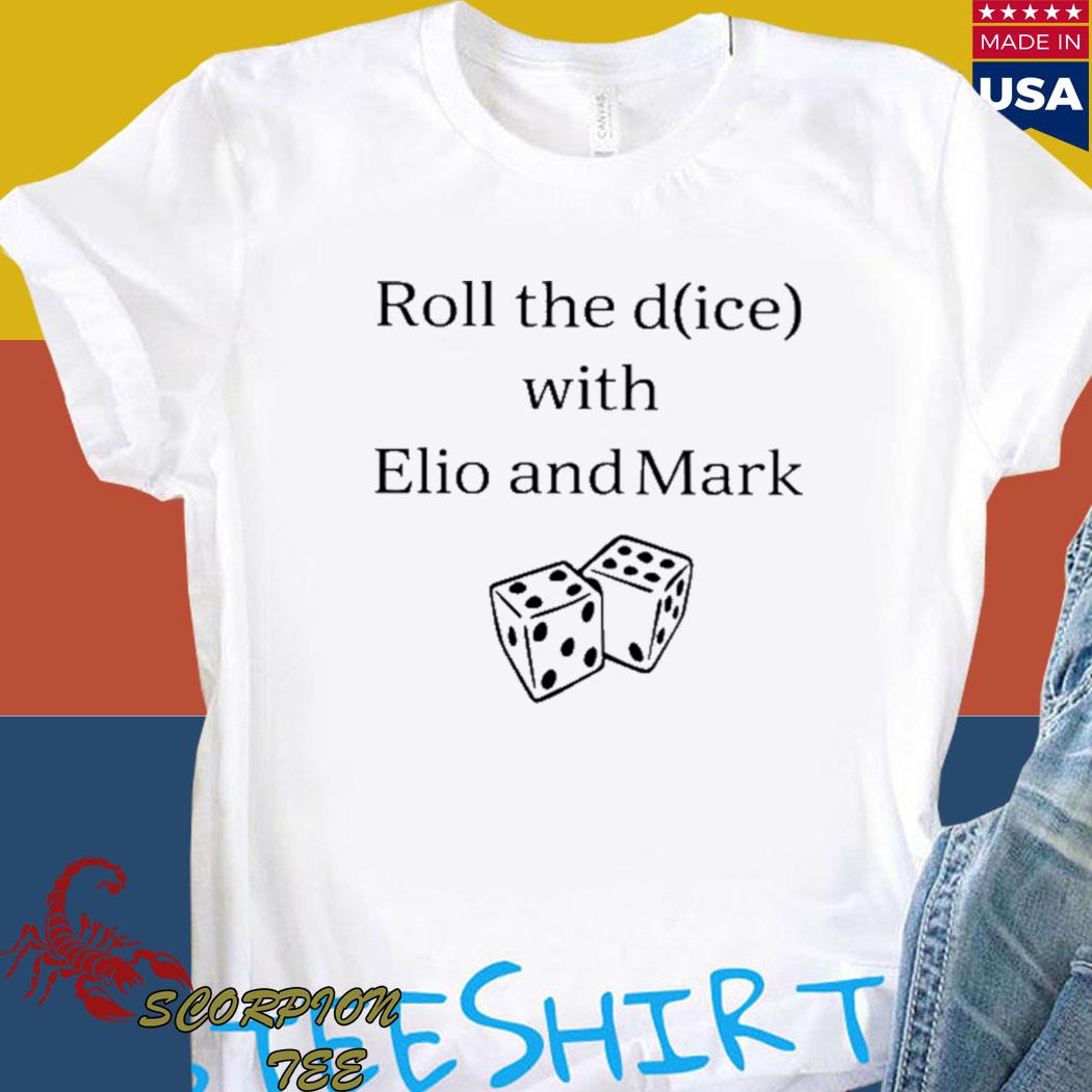 Official Roll the dice with elio and mark T-shirt