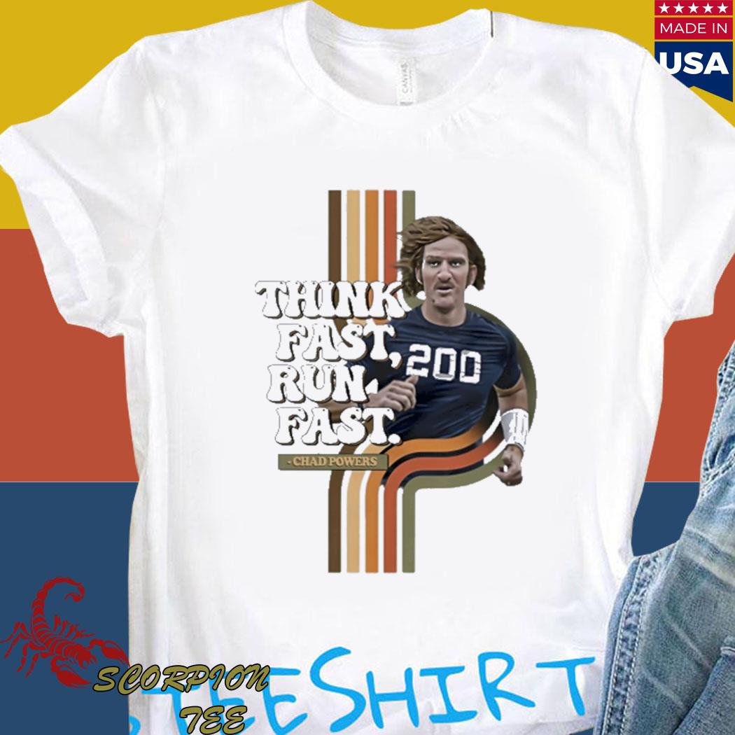 Official 200 Think fast run fast Chad powers vintage T-shirt