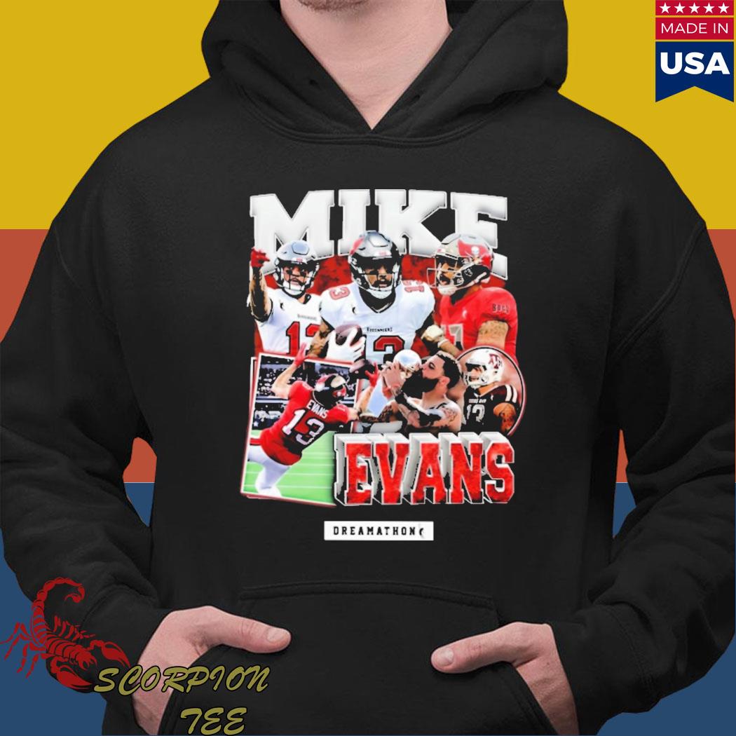 Tampa Bay Buccaneers Mike Evans Dreamathon 2022 Shirt, hoodie, sweater,  long sleeve and tank top