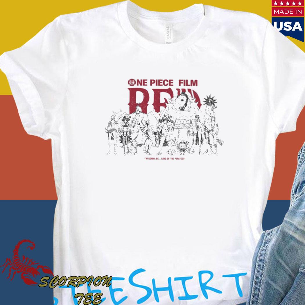 Official One piece film red I'm gonna be king of the pirates T-shirt