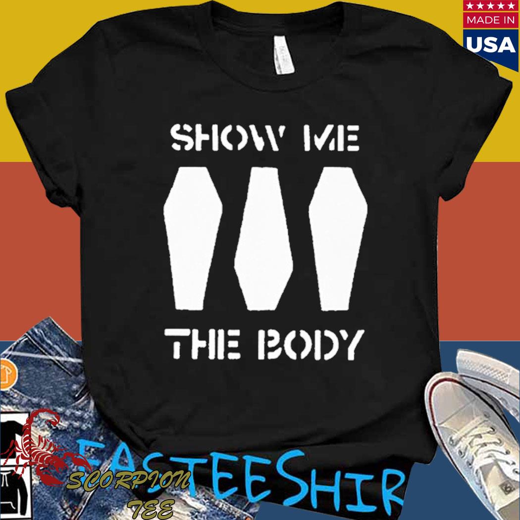 Official Show me the body T-shirt