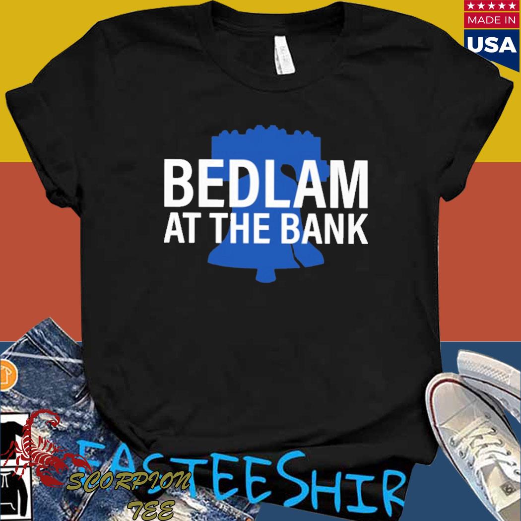 Official Bedlam at the bank Shirt