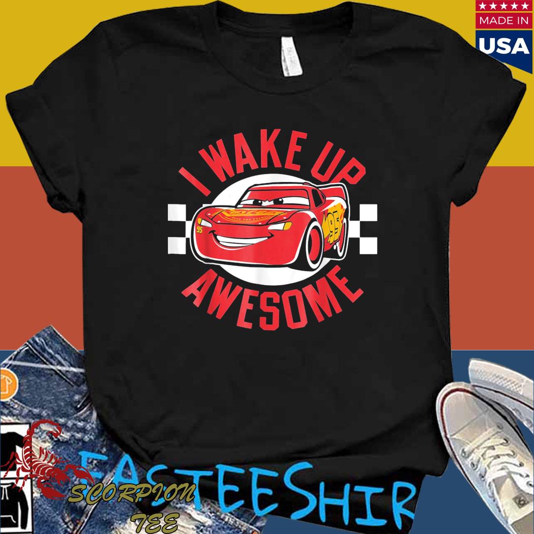 Official Disney pixar cars 3 mcqueen wake up awesome graphic Shirt