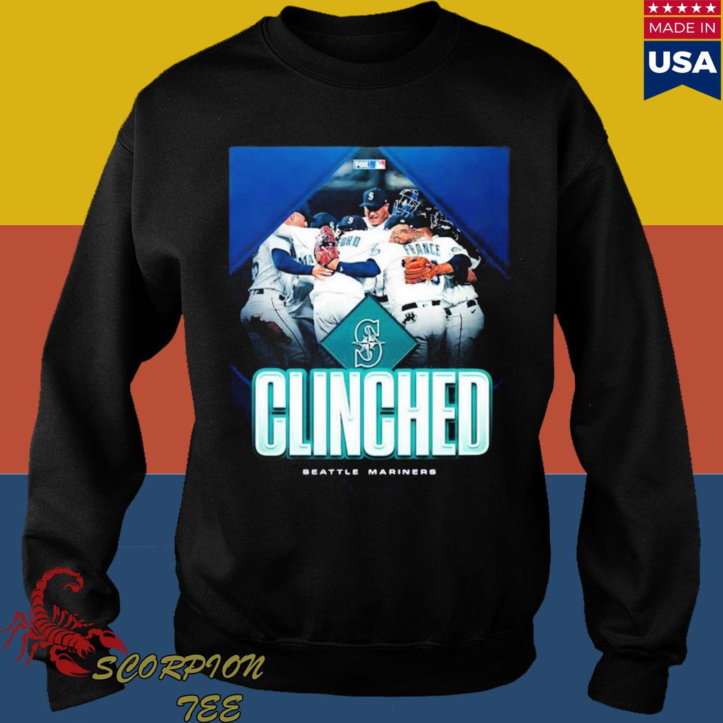 Seattle Mariners Clinched 2022 Postseason shirt, hoodie, sweater, long  sleeve and tank top