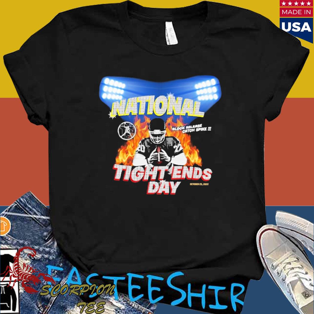 Official National tight ends day Shirt