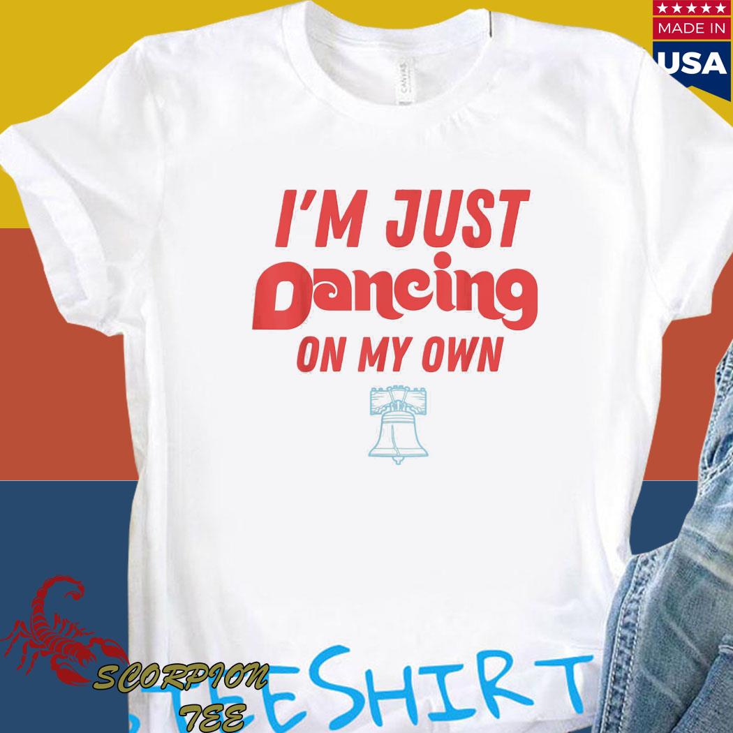 I'm just dancing on my own Philly Philadelphia logo T-shirt, hoodie,  sweater, long sleeve and tank top