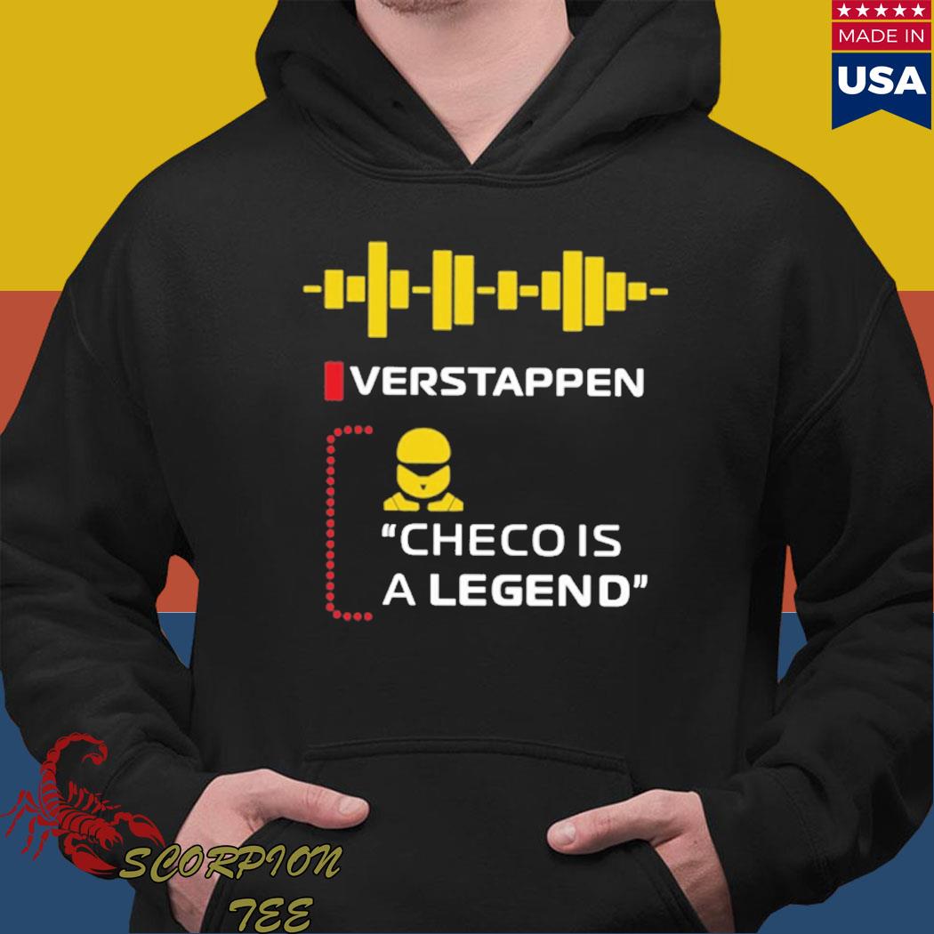 Official Verstappen checo is a legend T-s Hoodie