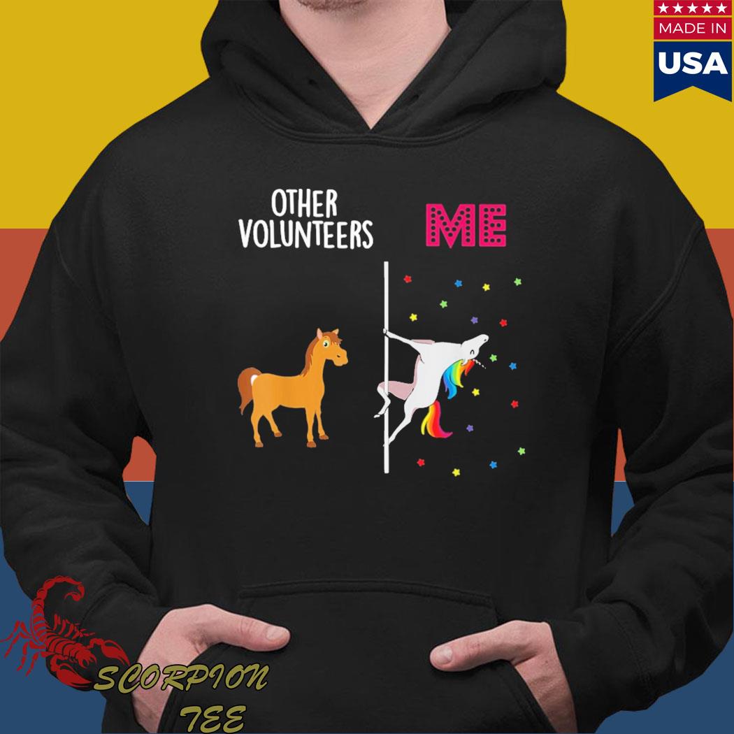 Official Volunteer unicorn others you T-s Hoodie