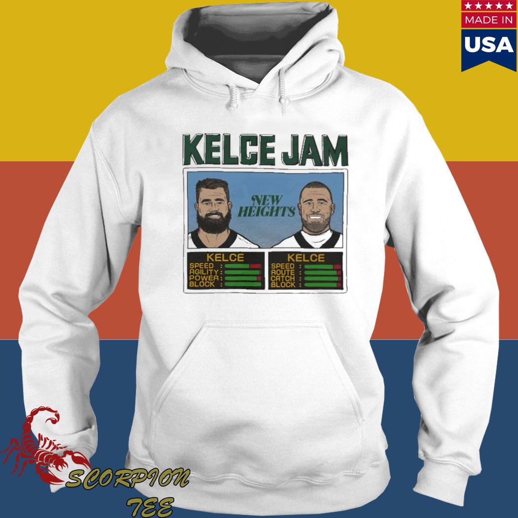 Official New Heights NFL Jam Kelce Jam Jason And Travis Tee