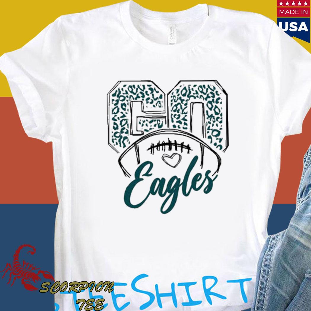 Go Eagles T-Shirt, Eagles Football Shirt, Football Team Gifts