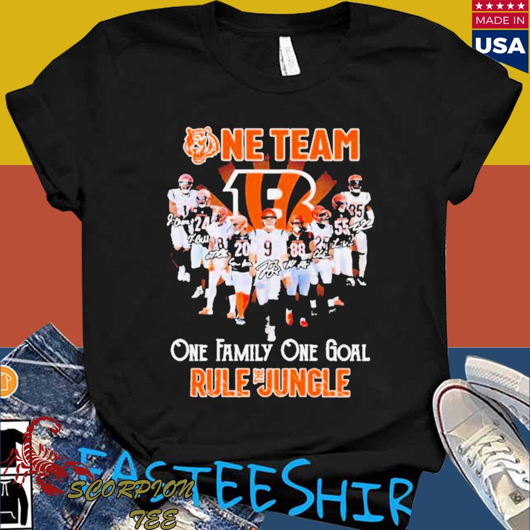 One Team One Family One Goal Rule The Jungle Cincinnati Bengals T Shirt -  Limotees