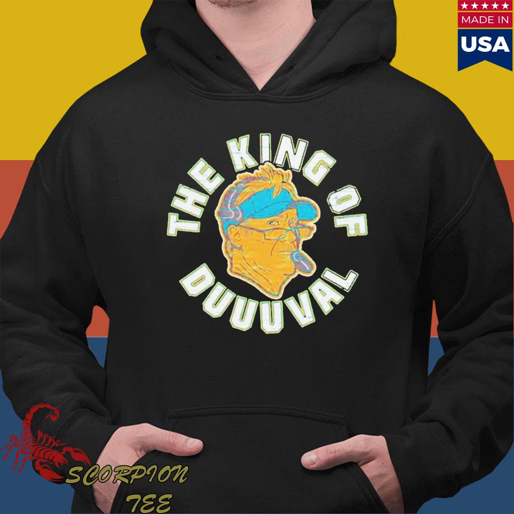 The King Of Duuuval Jacksonville Jaguars shirt, hoodie, sweater, long  sleeve and tank top