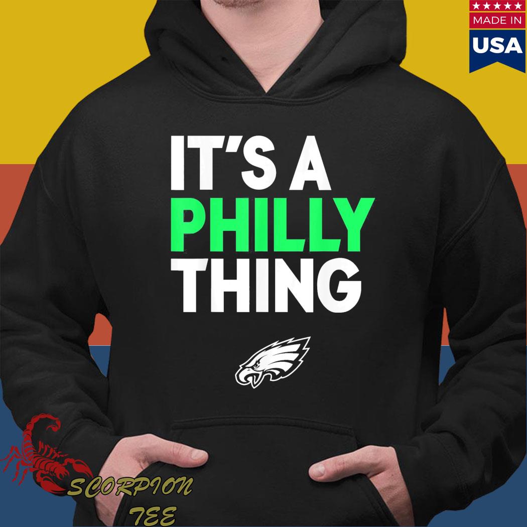 It's A Philly Thing Shirt Philadelphia Citizen T-Shirt