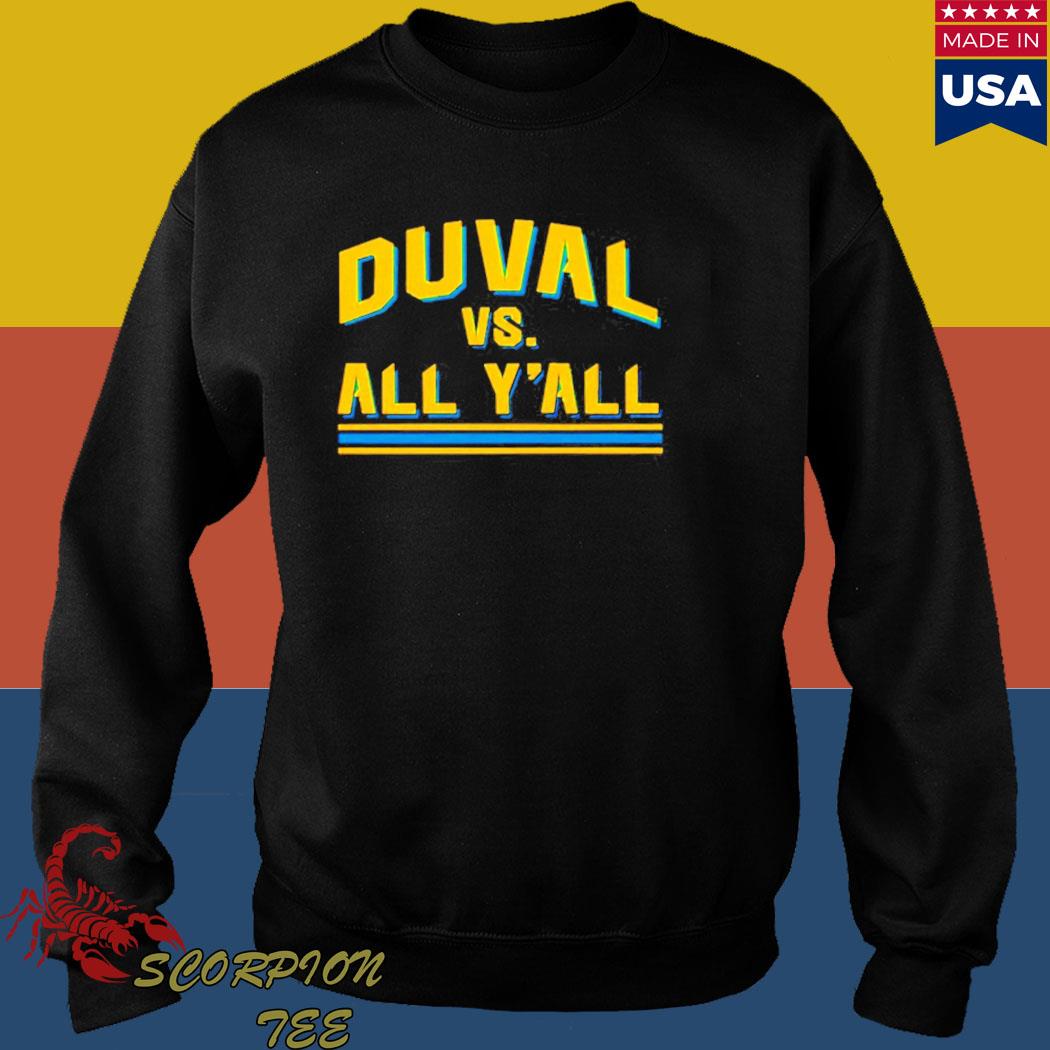 Jacksonville Jaguars Duval Vs. All Y'all Shirt, hoodie, sweater