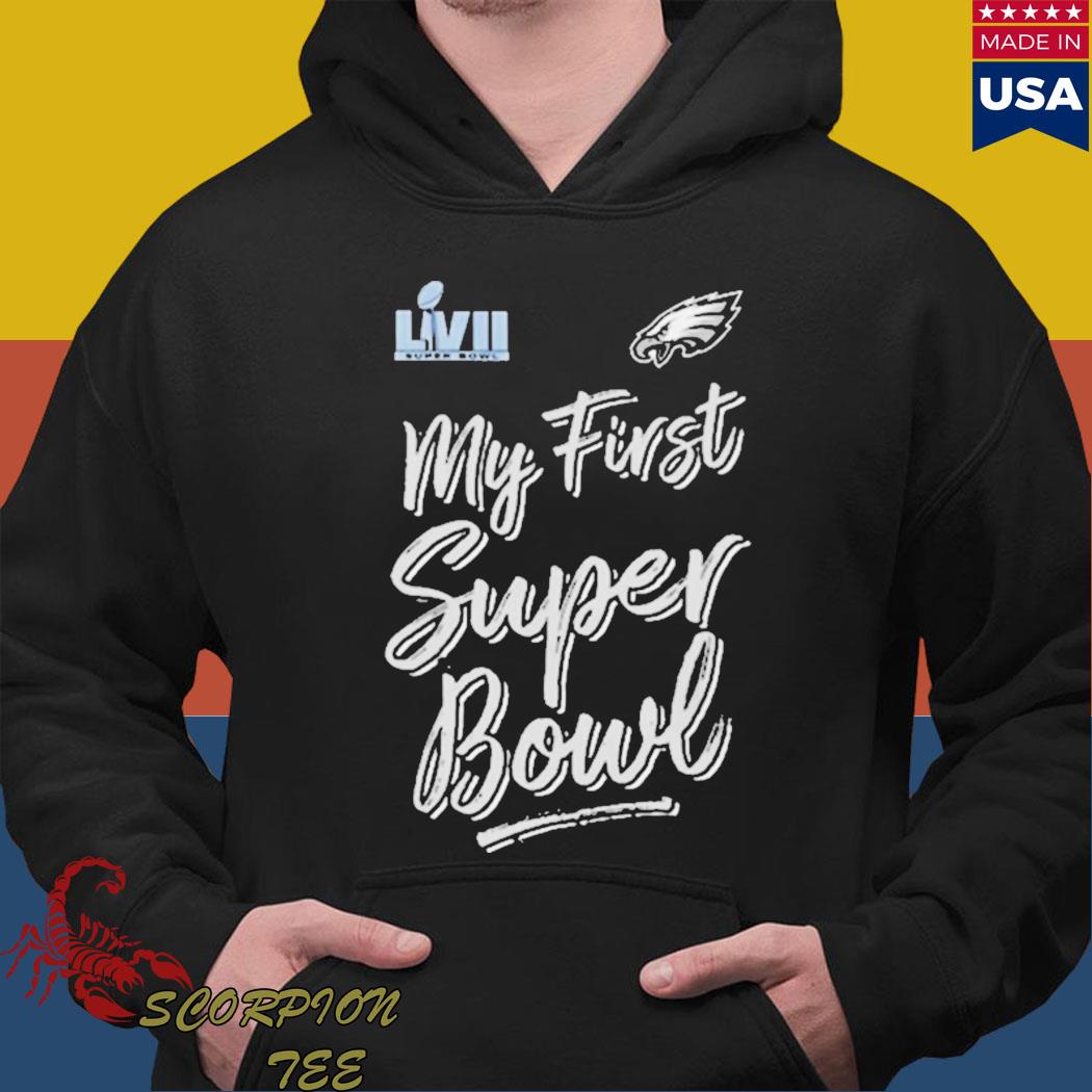 My first super bowl shirt, hoodie, sweater, long sleeve and tank top