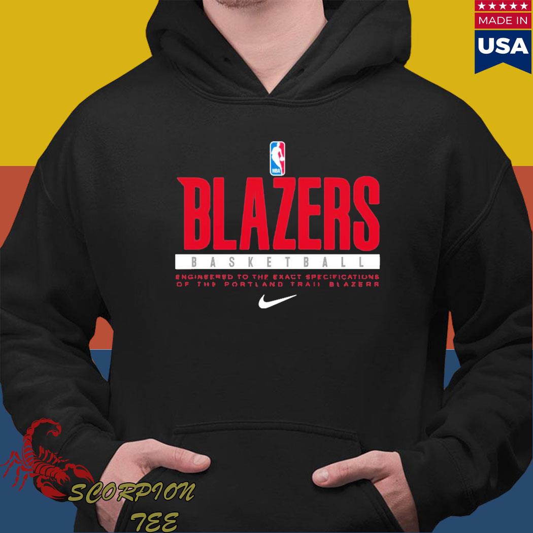 Official portland trail blazers basketball NBA engineered to the exact specifications of the T-s Hoodie