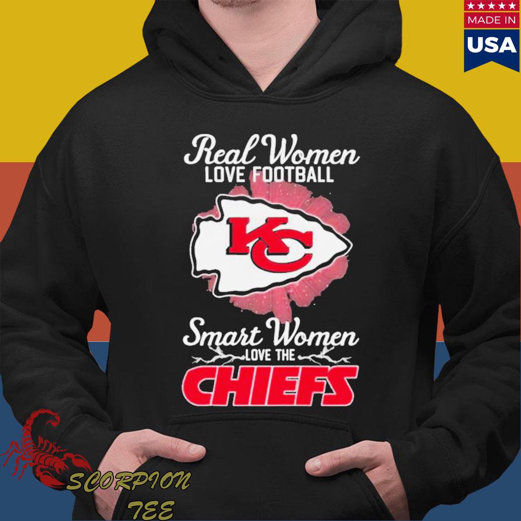 Official Real Women love football smart Women love the Kansas City