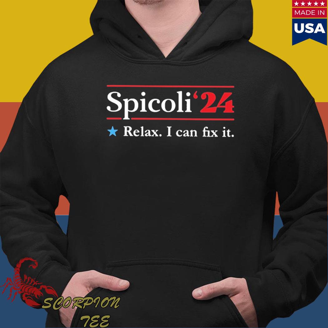 Official spicolI 2024 relax I can fix it T-s Hoodie