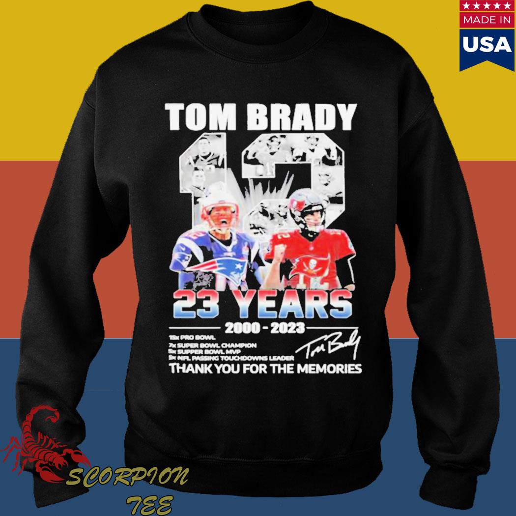 Official tom Brady 12 23 years 20002023 thank you for the memories  signatures T-shirt, hoodie, tank top, sweater and long sleeve t-shirt