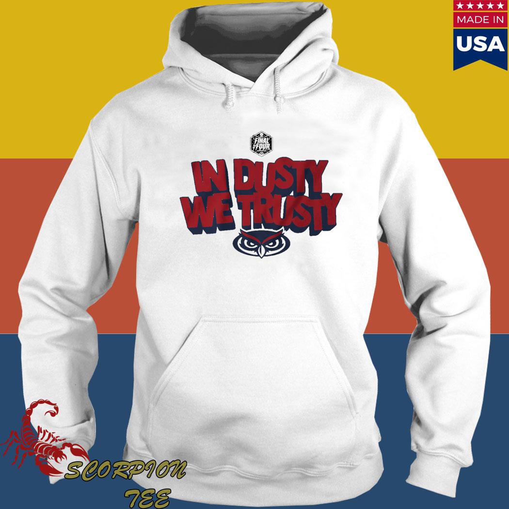 In Dusty We Trusty FAU Basketball 2023 Division I Shirt, hoodie