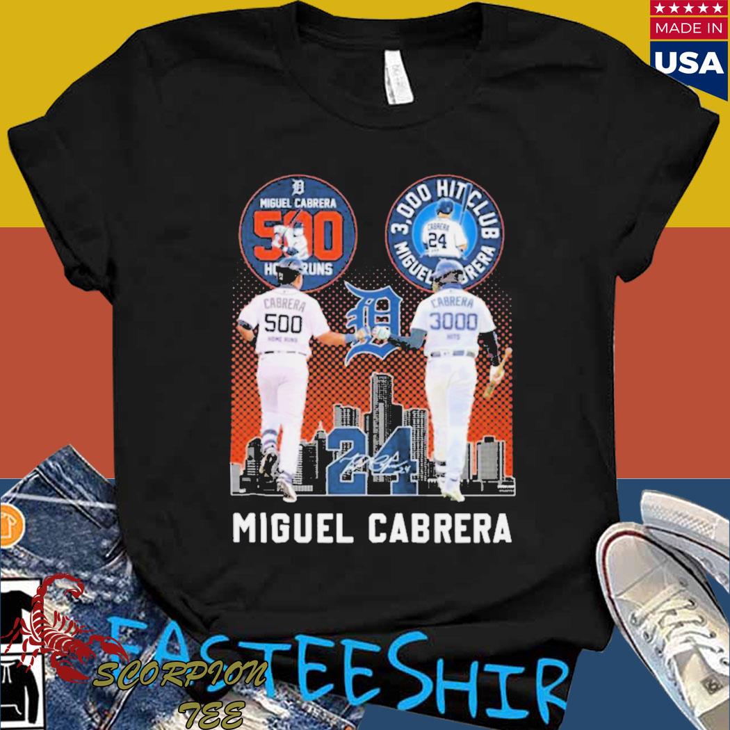 Miguel Cabrera 500 Home Runs 3000 Hits Club T Shirt - Teeclover