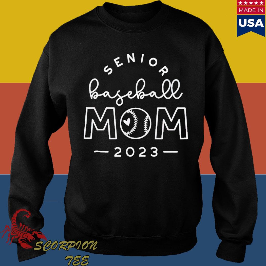 Official senior baseball mom 2023 T-shirt, hoodie, sweater, long sleeve and  tank top