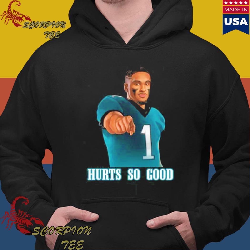 Jalen Hurt Hurts So Good Philadelphia Football Sports Fan T Shirt