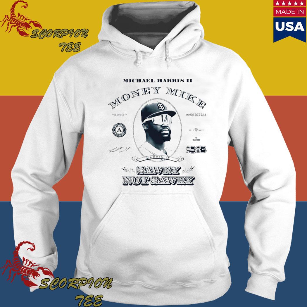 Michael harris II Money mike 2023 white shirt, hoodie, sweater