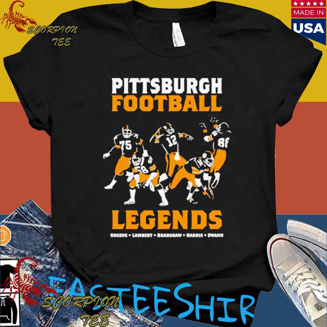 Official pittsburgh Football Legends Pittsburgh Steelers Heavyweight Greene  Lambert Bradshaw Harris Swann T-Shirts, hoodie, tank top, sweater and long  sleeve t-shirt