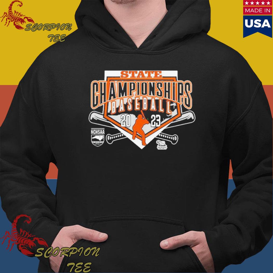 Official State champions baseball 2023 nchsaa north carolina high school  shirt, hoodie, sweater, long sleeve and tank top