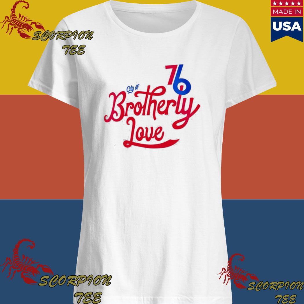 Philadelphia 76ers brotherly love shirt, hoodie, sweater and v-neck t-shirt