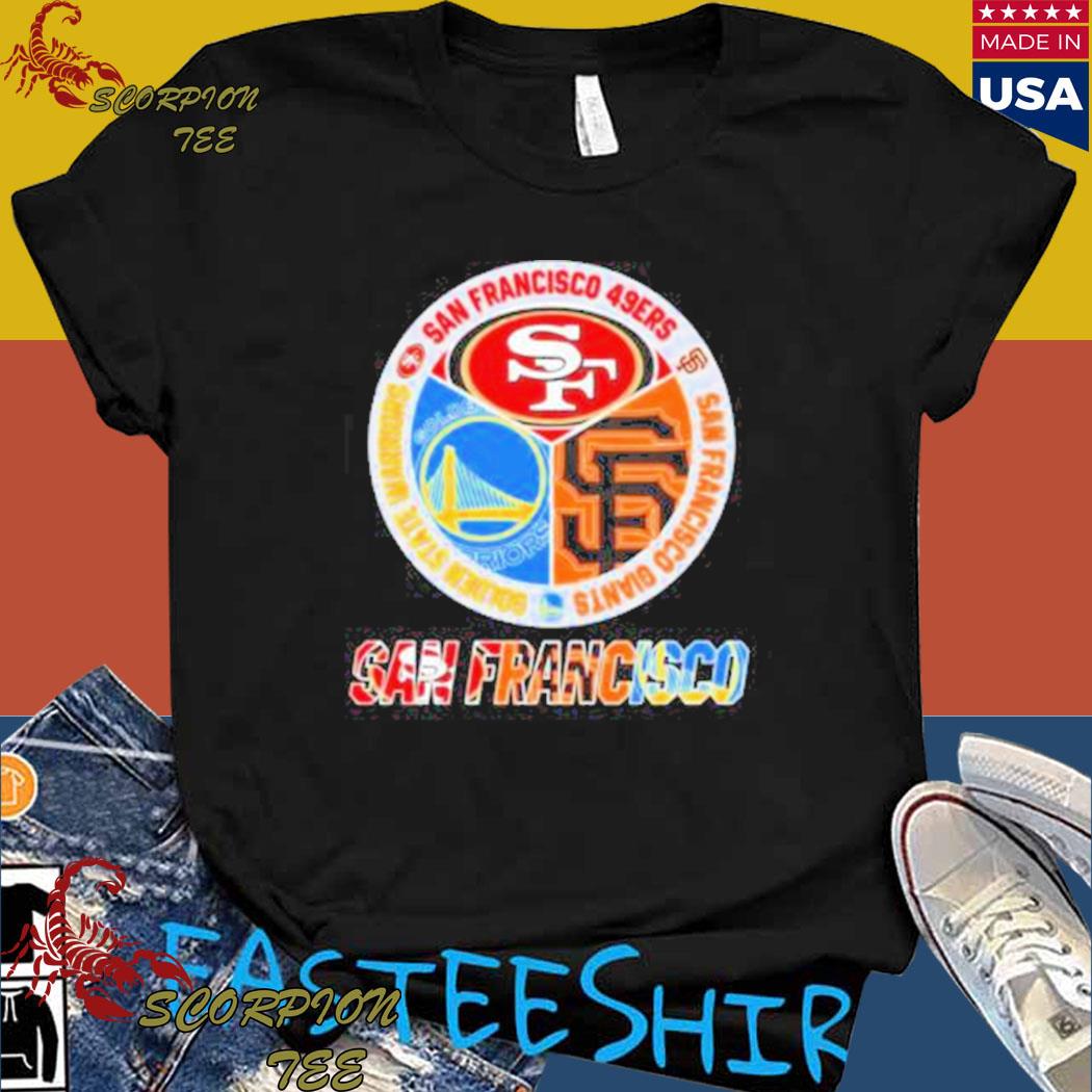 Official san Francisco City San Francisco 49Ers And San Francisco Giants  And Golden State Warriors Logo Tee 2023 shirt, hoodie, longsleeve,  sweatshirt, v-neck tee