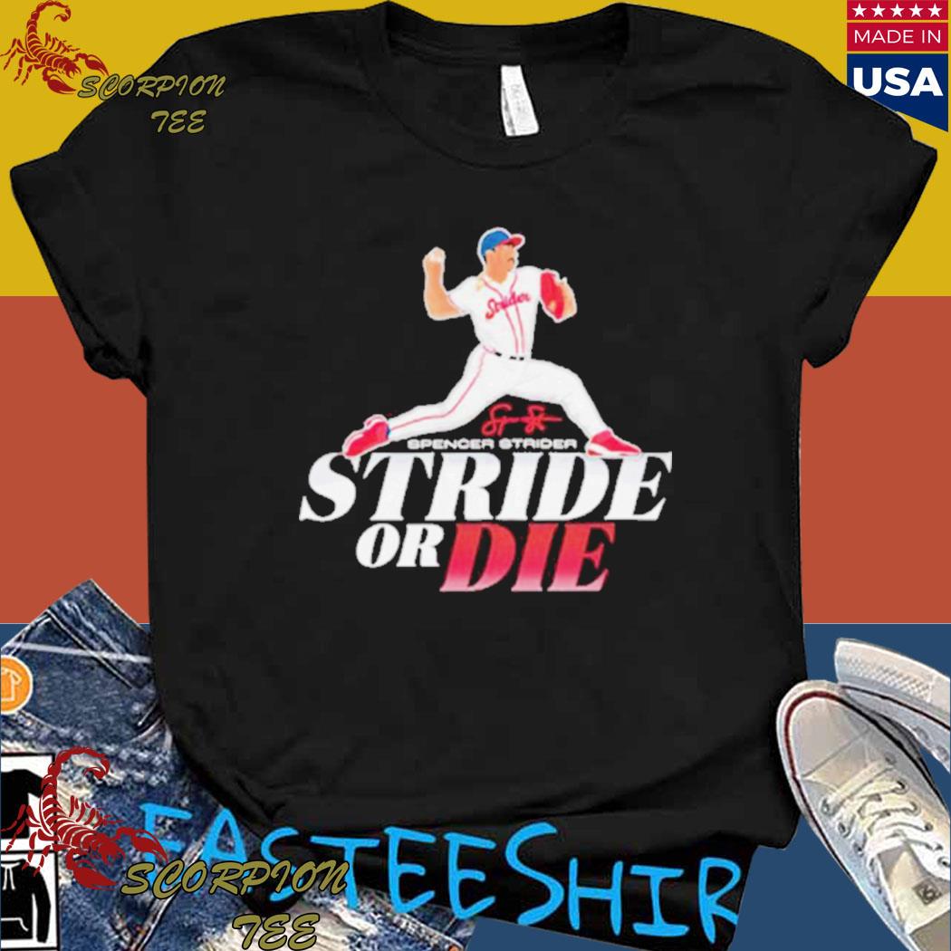 Officially Licensed - Spencer Strider: Stride Or Die T-Shirt