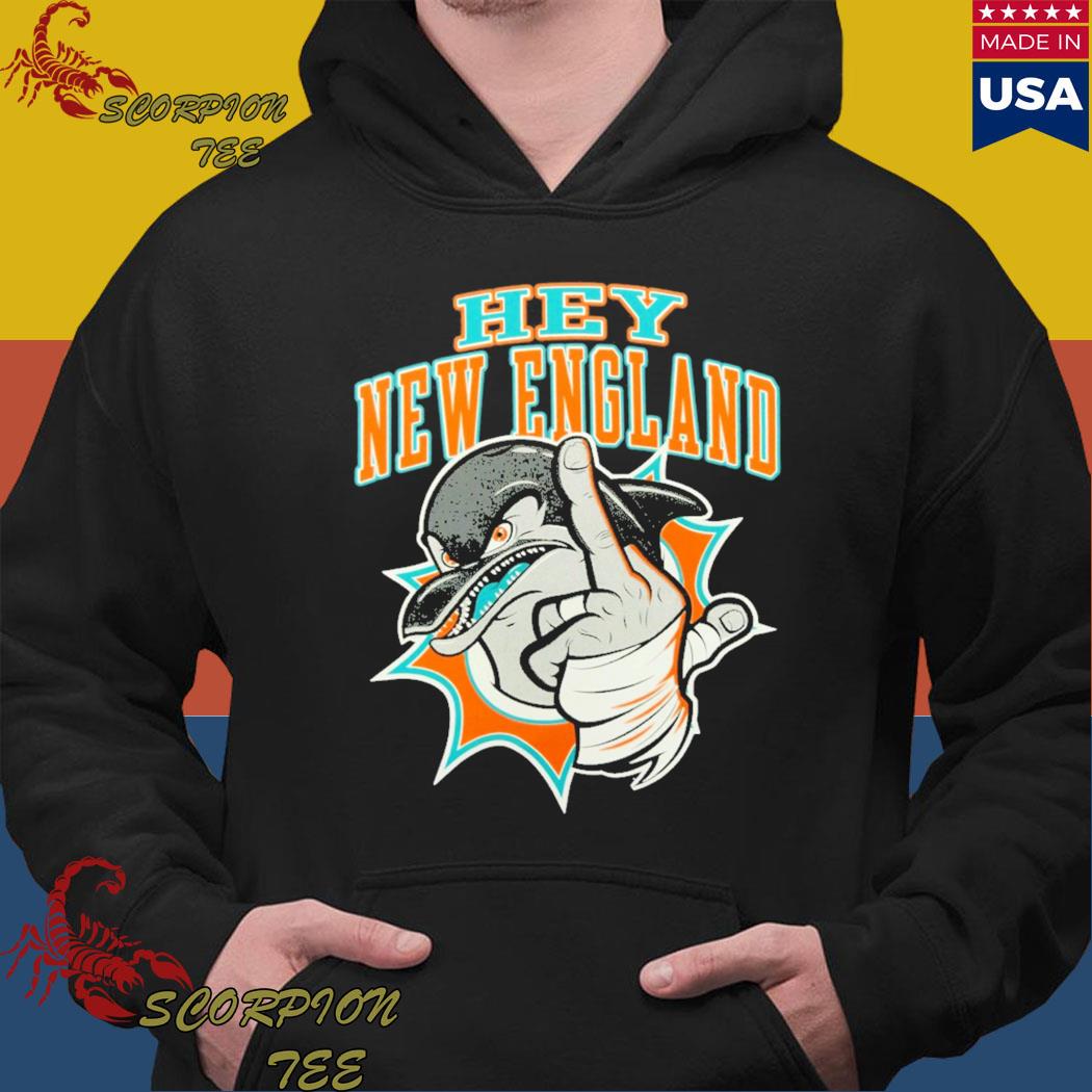 Official hey new england miamI dolphins T-shirts, hoodie, tank top