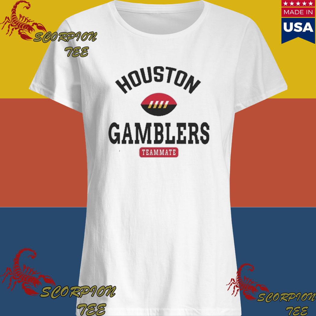 Houston Gamblers all in shirt, hoodie, sweater, long sleeve and tank top