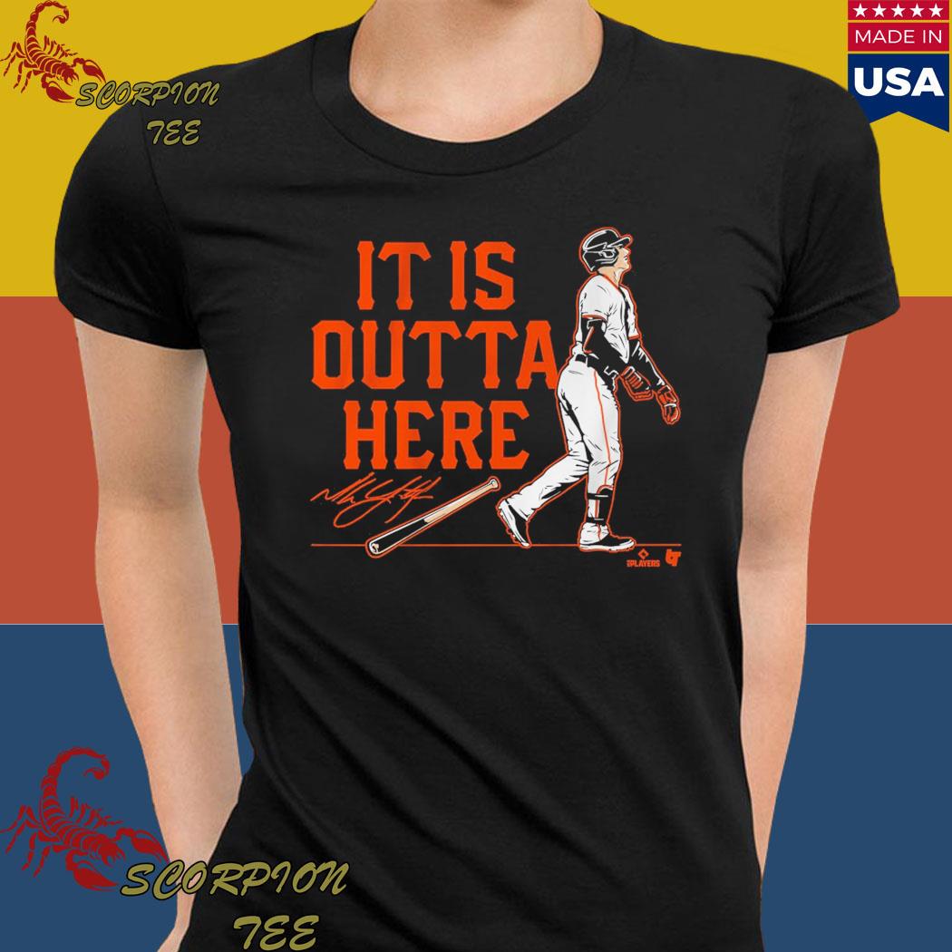 Mike yastrzemskI it is outta here t-shirt, hoodie, sweater, long