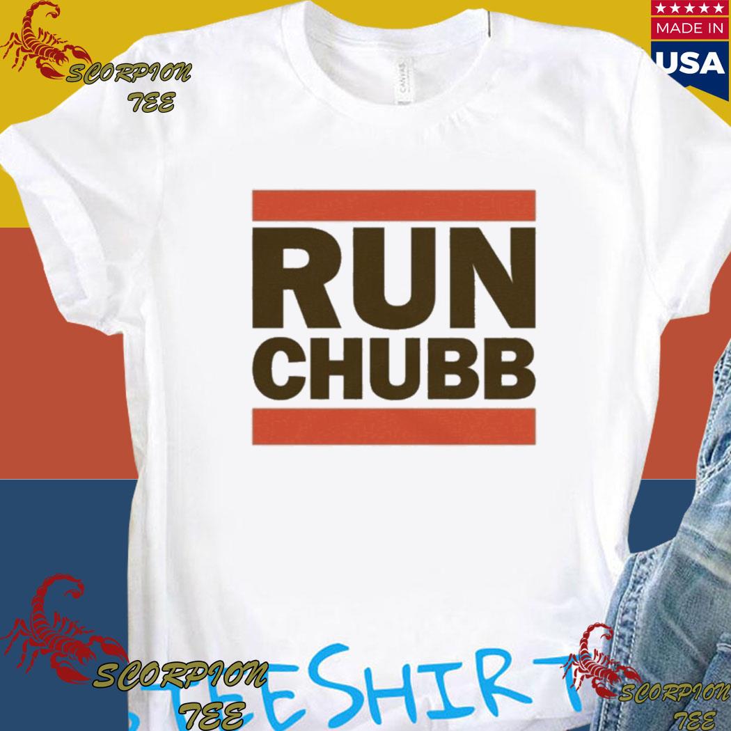 Run chubb Cleveland browns run the Football nick chubb T-shirts, hoodie,  sweater, long sleeve and tank top