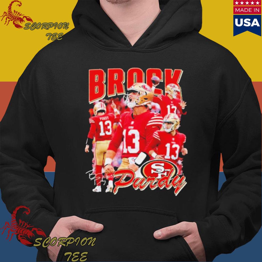 San francisco 49ers brock purdy signature T-shirts, hoodie, sweater, long  sleeve and tank top